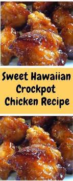 Sweet Hawaiian Crockpot Chicken Recipe Ingredients 2 Lb 9kg Chicke Sweet Hawaiian Crockpot Chicken Recipe Chicken Crockpot Recipes Crockpot Recipes Easy