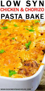 Low Syn Chicken Chorizo Pasta Bake Recipe Chicken And Chorizo Pasta Slimming World Pasta Bake Baked Pasta Recipes