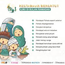 Tidak mendahulukan kepentingan pribadi di atas kepentingan pribadi dan golongan. Keutamaan Menuntut Ilmu Dalam Bulan Ramadhan Itgid It Governance Indonesia