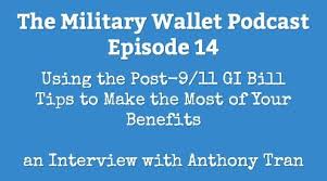 Using The Post 9 11 Gi Bill Make The Most Of Your Benefits