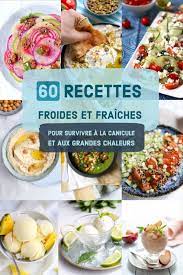 Les jours chauds de l'été, mais aussi quand vous voulez quelque chose de frais et en même temps léger et authentique, un bon plat de pâtes froides fruits de mer, puis le menthe, ciboulette et piment. 60 Recettes Froides Canicule Et Grandes Chaleurs