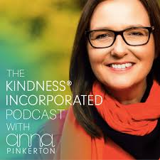 The Kindness Incorporated Podcast