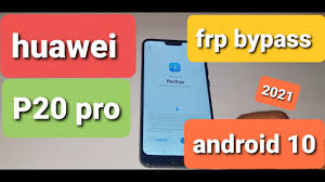 Frp huawei via reset key usando cable usb 100% seguro. Huawei P20 Pro Frp Bypass 2021 Youtube