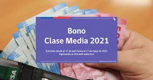¿cómo postular al nuevo bono clase media 2021? Hxe50nk4idduqm