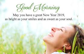Beautiful Happy New Year Morning Quotes And Sayings Image That Makes You Smile Happynewyear Newyear Morning Quotes New Beginning Quotes Good Morning Quotes