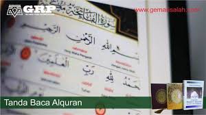 Maybe you would like to learn more about one of these? 14 Tanda Baca Alquran Agar Tidak Mengubah Maknanya