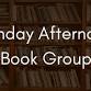 Bookish Events: Monday Afternoon Book Group event image