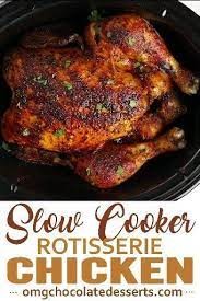 Slow Cooker Rotisserie Chicken Recipe Chicken Crockpot Recipes Cooking Whole Chicken Rotisserie Chicken Recipe