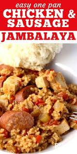 Easy One Pan Chicken And Sausage Jambalaya Renee S Kitchen Adventures A New Orleans C Chicken And Sausage Jambalaya Jambalaya Recipe Easy Sausage Jambalaya
