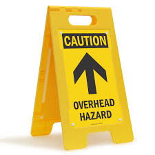 Hazard, hazardous, hazards, hazzard, head, overhead, workplace, yellow, . Caution Overhead Hazard Standing Floor Sign