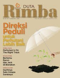 Tentunya dalam membuat surat lamaran kerja anda tidak boleh sembarangan agar bisa diterima. Majalah Duta Rimba 43 Mei Jun 2013 By Perhutani Issuu