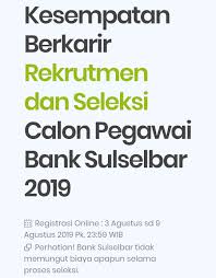 Posisi lokasi kerja di bali. Lowongan Kerja Bank Sulselbar Berikut Persyaratannya Selayarnews Com