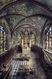 Chapel R Abandoned Places Abandoned Churches Abandoned Castles
