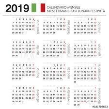Calendario 2019 annuale con i giorni festivi in vigore in italia (indicati con lo sfondo rosso) e le principali ricorrenze di carattere religioso (non festive, indicate con sfondo giallo). Calendario Mensile Italiano 2019 Con Lune Festivita E Nr Settimana Buy This Stock Vector And Explore Similar Vectors At Adobe Stock Adobe Stock