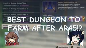Genshin Impact Best Domain To Farm After Ar45 Valley Of Remembrance Dance Of Steel Youtube
