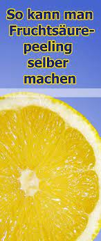 Ein einfaches fruchtsäurepeeling entsteht mit orangensaft oder zitronensaft und zucker (wahlweise salz). So Kann Man Fruchtsaurepeeling Selber Machen Fem Lifestyle Fem Fruit