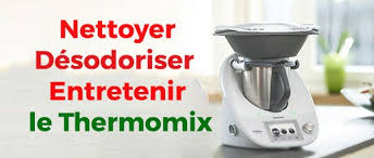 Nettoyer Desodoriser Et Entretenir Votre Thermomix Astuce Thermomix Thermomix Nettoyage Thermomix Nettoyer Thermomix