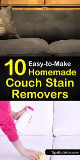 Do you want to remove that awful vomit smell from your couch? 10 Easy To Make Homemade Couch Stain Removers Couch Stains Homemade Couch Cleaning Upholstery