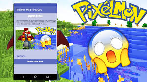 Even though it's currently released as a beta version it has loads of . Pixelmon Mod Para Mcpe Para Android Apk Descargar