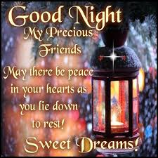 Good Night My Precious Friends Quotes Quote Friends Friendship Quotes Goodnight Good Night Goodnight Quotes Good Good Night Quotes Good Night Good Night Prayer