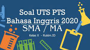 Ini merupakan kumpulan soal dan jawaban bahasa indonesia kelas 12 semester 1 kurikulum 2013 yang sudah disusun sedemikian rupa sehingga bisa didownload dengan gratis pada link dibawah ini. Download Soal Bahasa Inggris Pts Uts Kelas X Semester 2 2020