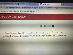 Savvas, formerly pearson is not user friendly. Answered 4 Error Analysis Dyani Began Solving Bartleby
