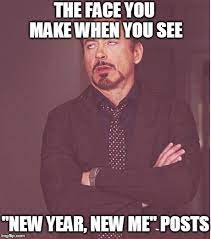 New Year New Me Vine New Year Same Old Me Going Forward