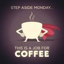 Step Aside Monday Funny Quotes Coffee Monday Days Of The Week Humor Monday Quotes Monday Coffee Coffee Humor Coffee Quotes