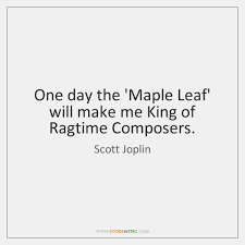 Scott joplin famous quotes & sayings. Scott Joplin Quotes Storemypic Page 1
