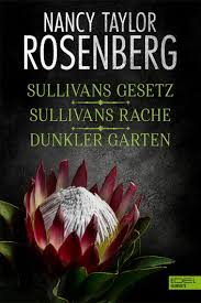 Hören sie gern musik lesen sie die informationen. Sullivans Gesetz Sullivans Rache Dunkler Garten Ebook Von Nancy Taylor Rosenberg 9783962153656 Rakuten Kobo Deutschland