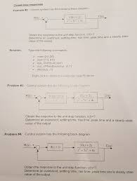 Solved Closed Loop Responses Example 2 Control System Has Chegg Com