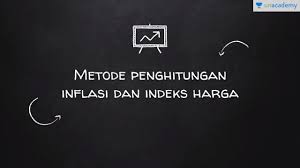 Soal ekonomi indeks harga dan inflasi. Metode Penghitungan Indeks Harga Dan Inflasi Ekonomi Sbmptn Un Sma Youtube