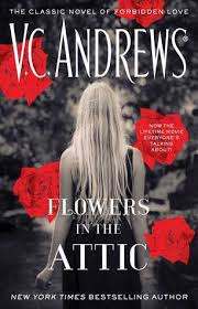 Flowers in the attic movie 2019. Flowers In The Attic By V C Andrews The Pluviophile Writer