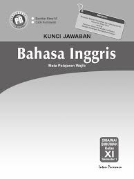 Jawaban lks sastra inggris kelas 11 semester 2. Kunci Jawaban Bahasa Dan Sastra Inggris Kelas 11 Cara Golden