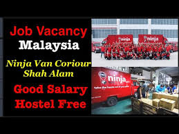 Maybe you would like to learn more about one of these? Job Vacancy In Malaysia Ninja Van Coriour Shah Alam Job In Malaysia Full Details By Dilki Aawaz Youtube