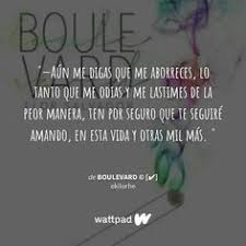 Descargar libros gratis en formatos pdf y epub. 20 Ideas De Saga Boulevard Wattpad Libros Frases Libros Frases De Libros Juveniles