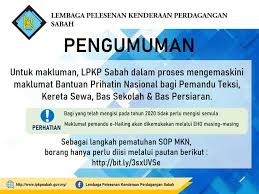 Последние твиты от lpkp sabah (@lpkpsabah). Lembaga Pelesenan Kenderaan Perdagangan Sabah Untuk Makluman Lpkp Sabah Dalam Proses Mengemaskini Maklumat Bantuan Prihatin Nasional Bagi Pemandu Teksi Kereta Sewa Bas Sekolah Bas Persiaran Sila Rujuk Makluman Di Bawah
