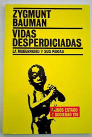 Vidas Desperdiciadas Zygmunt Bauman Libros De Lectura Libros Para Leer Libros Nuevos