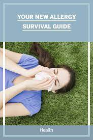 Your New Allergy Survival Guide Women Health Care Health Tips For Women Health Tips