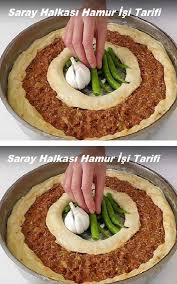 Saray Halkasi Hamur Isi Tarifi Yemek Tarifleri