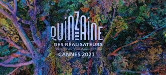 The 74th annual cannes film festival is scheduled to take place from 6 to 17 july 2021, after having been originally scheduled from 11 to 22 may 2021. Cannes Directors Fortnight 2021 Lineup Full List Deadline