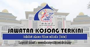 Permohonan adalah dipelawa daripada warganegara malaysia. Jawatan Kosong Di Jabatan Agama Islam Melaka Jaim 19 November 2018 Kerja Kosong 2020 Jawatan Kosong Kerajaan 2020