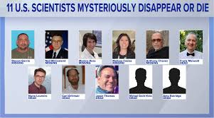 mysterious deaths and disappearances involving at least 10 scientists 