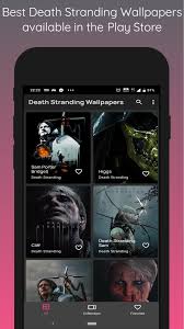 Check spelling or type a new query. Death Stranding Wallpapers For Android Apk Download