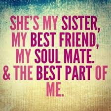 Whether It Be Biological Or Sorority My Sister Is My Greatest Friend Spruche Uber Freundschaft Schwester Zitate Schwester Spruche