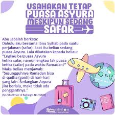 Usahakan Tetap Puasa Asyura Meski Sedang Safar Peace