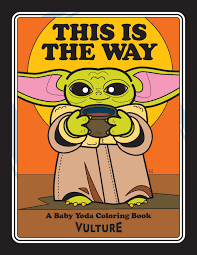 Mandalorian coloring book baby yoda coloring page easy. The Unofficial Baby Yoda Coloring Book