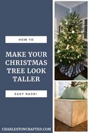 How To Make Your Christmas Tree Look Taller Christmas Tree Base Christmas Tree Box How To Make Christmas Tree