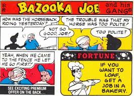 Super I T C H Blog Archive D J David B Spins Comics Tunes Say It Ain T So Bazooka Joe Comics Bazooka Joes
