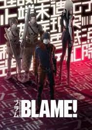 Blame Peliculas De Animacion Peliculas De Anime Peliculas